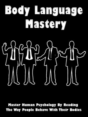 cover image of Body Language Mastery